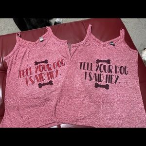 Tell your Dog I said Hey!